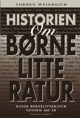 Historien om børnelitteratur af Torben Weinreich