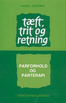 Tæft, trit og retning af Hanne Hostrup