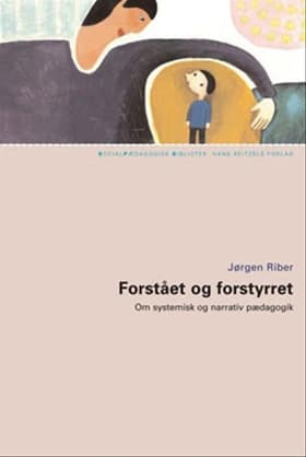 Forstået og forstyrret af Jørgen Riber