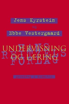 Undervisning og læring af Jens Kyrstein