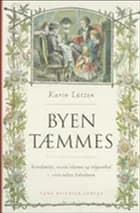 Byen tæmmes