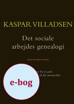 Det sociale arbejdes genealogi af Kaspar Villadsen