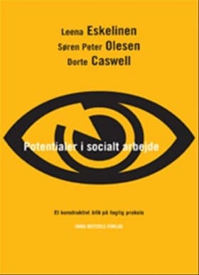 Potentialer i socialt arbejde af Leena Eskelinen