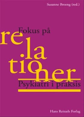 Fokus på relationer af Susanne Broeng