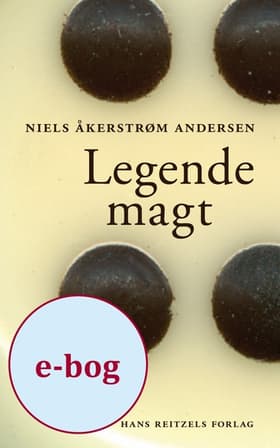 Legende magt af Niels Åkerstrøm Andersen