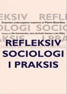 Refleksiv sociologi i praksis