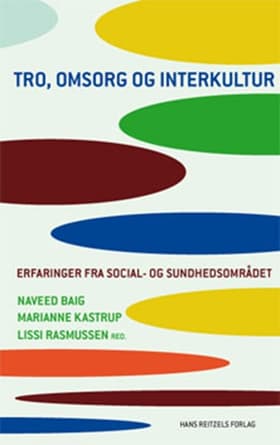 Tro, omsorg og interkultur af Lissi Rasmussen