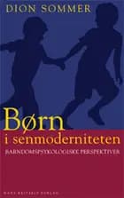 Børn i senmoderniteten