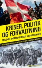 Kriser, politik og forvaltning