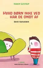 Hvad børn ikke ved - har de ondt af