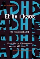 Et liv i kaos