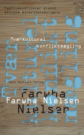 Tværkulturel konfliktmægling af Parwana Farwha Nielsen