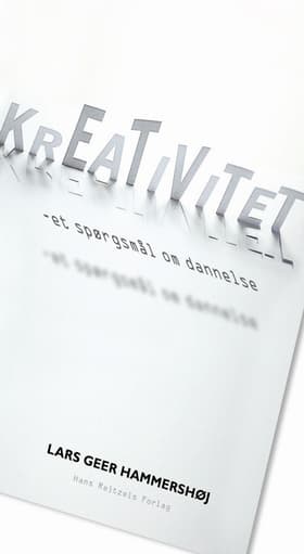 Kreativitet af Lars Geer Hammershøj