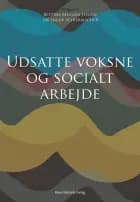 Udsatte voksne og socialt arbejde
