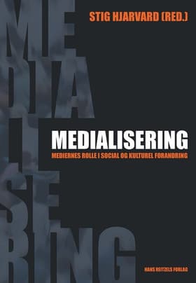 Medialisering af Stig Hjarvard