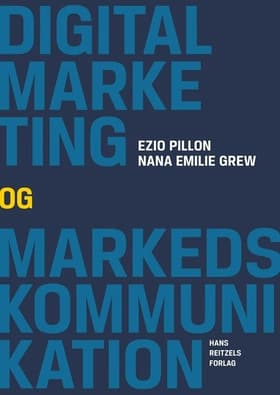 Digital marketing og kommunikation af Ezio Pillon