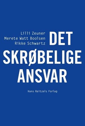 Det skrøbelige ansvar af Merete Watt Boolsen
