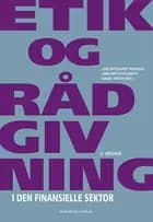Etik og rådgivning i den finansielle sektor