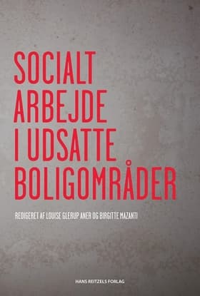 Socialt arbejde i udsatte boligområder af Gordon Vincenti