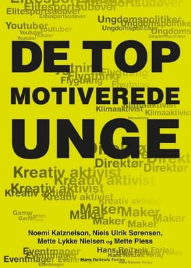 De topmotiverede unge af Niels Ulrik Sørensen