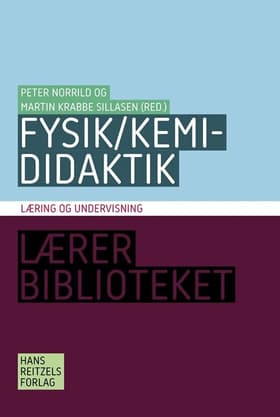 Fysik/kemididaktik af Peter Norrild