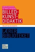Billedkunstdidaktik af Frants Mathiesen","Karsten Arvedsen