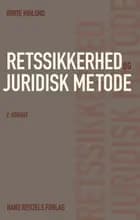 Retssikkerhed og juridisk metode