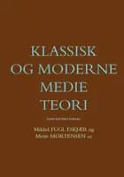 Klassisk og moderne medieteori
