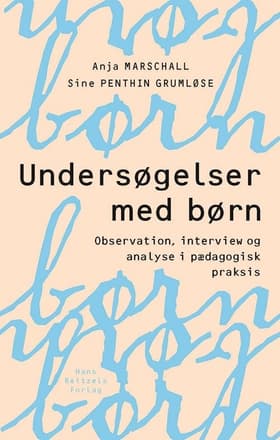 Undersøgelser med børn af Anja Marschall