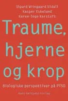 Traume, hjerne og krop