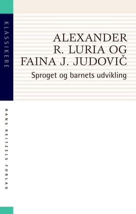 Sproget og barnets udvikling af Alexander R. Luria