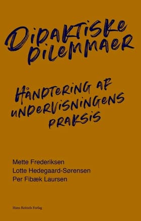 Didaktiske dilemmaer af Per Fibæk Laursen