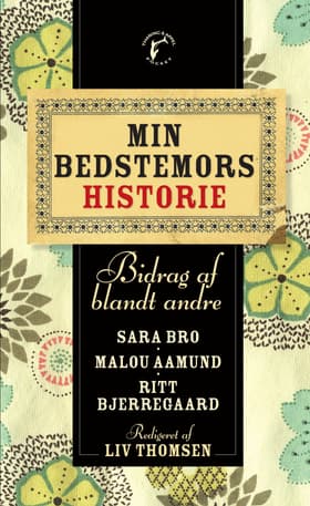 Min bedstemors historie af Liv Thomsen
