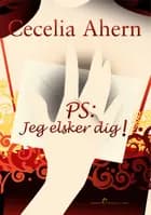 PS: Jeg elsker dig!