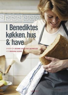 I Benediktes køkken, hus & have af Susanne Engelstoft Rasmussen