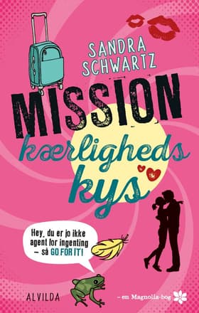 Mission kærlighedskys af Sandra Schwartz
