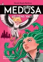 Medusa 4: Heltens valg