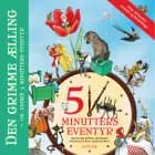 Den grimme ælling - og andre 5 minutters eventyr