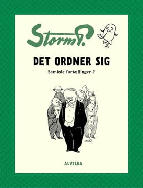 Det ordner sig og andre fortællinger af Robert Storm Petersen
