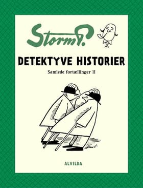 Detektyve historier og andre fortællinger af Robert Storm Petersen
