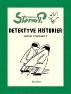 Storm P. - Detektyve historier og andre fortællinger