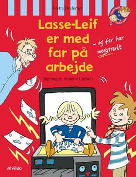 Lasse-Leif er med far på arbejde af Mette Finderup