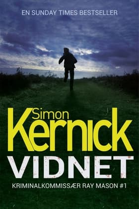 Vidnet af Simon Kernick