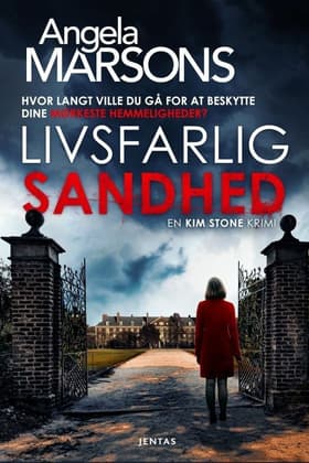Livsfarlig sandhed af Angela marsons