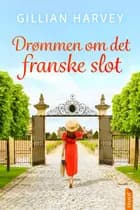 Drømmen om det franske slot