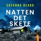 Natten det skete