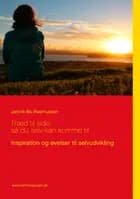 Træd til side, så du selv kan komme til