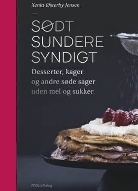 Sødt, sundere, syndigt af Xenia Østerby Jensen