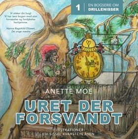 Uret der forsvandt af Anette Moe
