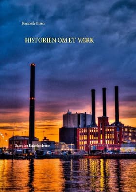 Historien om et Værk af Kenneth Olsen